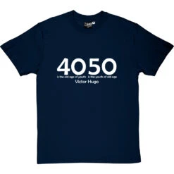 40 Is The Old Age Of Youth T-Shirt -Tshirt Store 40oldageofyouth 2 navybluetshirt