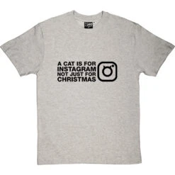 A Cat Is For Instagram, Not Just For Christmas T-Shirt 35 A Cat Is For Instagram, Not Just For Christmas T-Shirt -Tshirt Store a cat is for instagram tshirt 1 lightoxfordtshirt