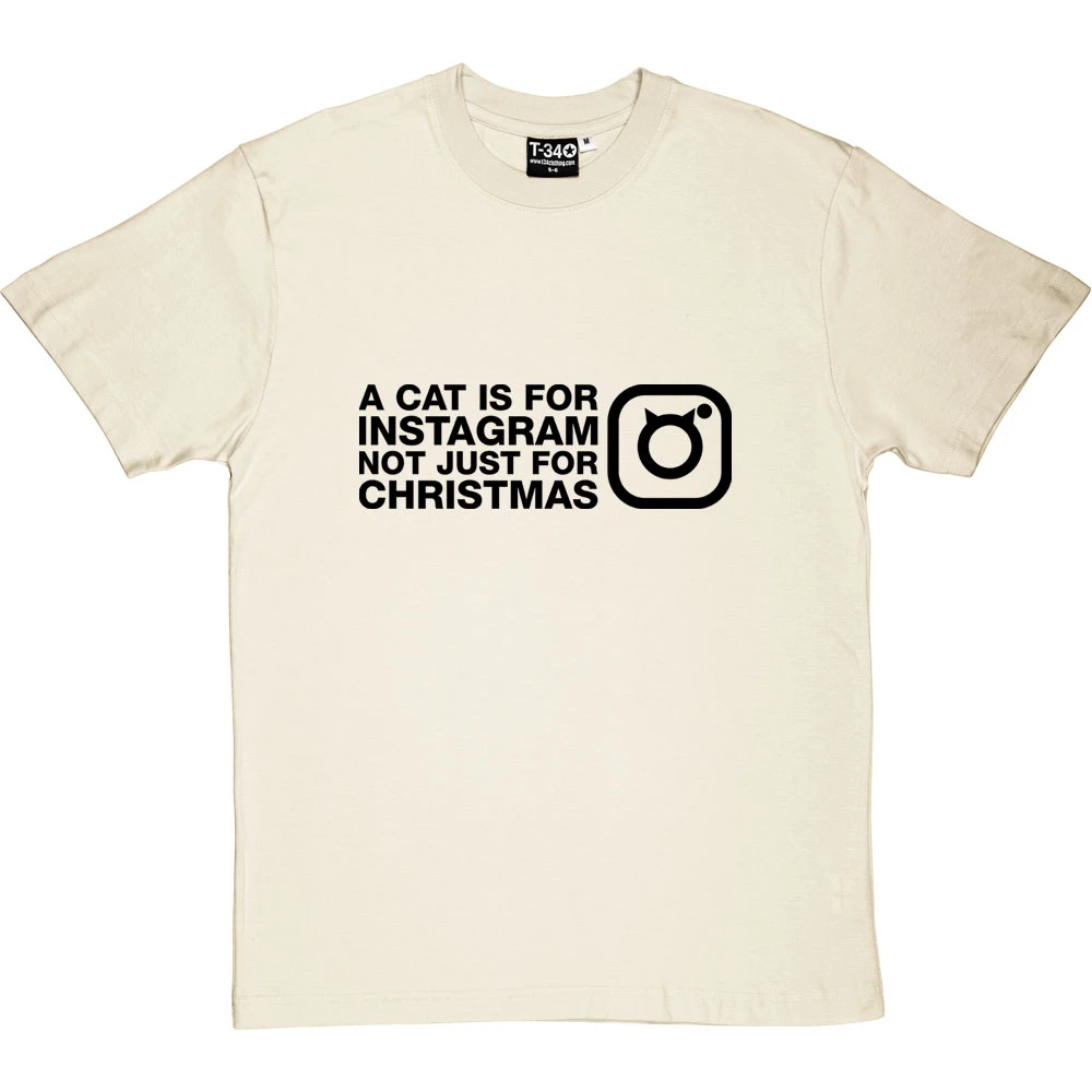 A Cat Is For Instagram, Not Just For Christmas T-Shirt 6 A Cat Is For Instagram, Not Just For Christmas T-Shirt - Image 6