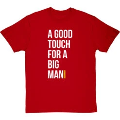 A Good Touch For A Big Man T-Shirt -Tshirt Store a good touch for a big man tshirt 2 redtshirt