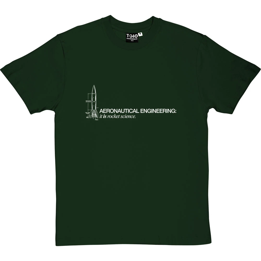 Aeronautical Engineering: It Is Rocket Science T-Shirt 8 Aeronautical Engineering: It Is Rocket Science T-Shirt - Image 8