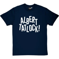 Albert Tatlock T-Shirt -Tshirt Store albert tatlock tshirt 2 navybluetshirt