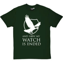 And Now My Watch Is Ended T-Shirt -Tshirt Store and now my watch is ended tshirt 2 bottlegreentshirt