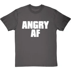 Angry AF T-Shirt -Tshirt Store angry af tshirt 2 charcoaltshirt