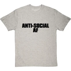 Anti-Social AF T-Shirt -Tshirt Store anti social af tshirt 1 lightoxfordtshirt