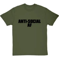 Anti-Social AF T-Shirt -Tshirt Store anti social af tshirt 1 olivetshirt