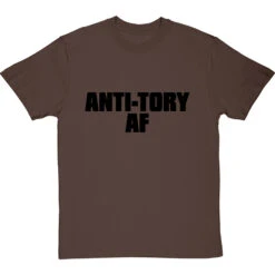 Anti-Tory AF T-Shirt