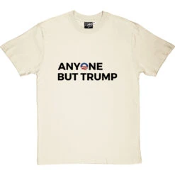Anyone But Trump T-Shirt -Tshirt Store anyone but trump tshirt 1 naturaltshirt