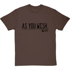 As You Wish T-Shirt -Tshirt Store as you wish quote tshirt 1 hazelnuttshirt