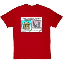 Guide To Conservative Economics: Bail Outs T-Shirt -Tshirt Store bail outs tshirt redtshirt