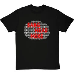 Bang Head Here T-Shirt