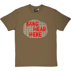 Bang Head Here T-Shirt -Tshirt Store bang head here tshirt 2 olivetshirt