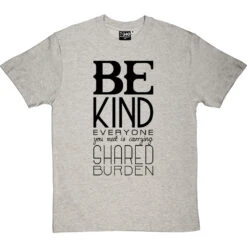 Be Kind T-Shirt 25 Be Kind T-Shirt -Tshirt Store be kind tshirt 1 lightoxfordtshirt