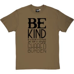 Be Kind T-Shirt 27 Be Kind T-Shirt -Tshirt Store be kind tshirt 1 olivetshirt