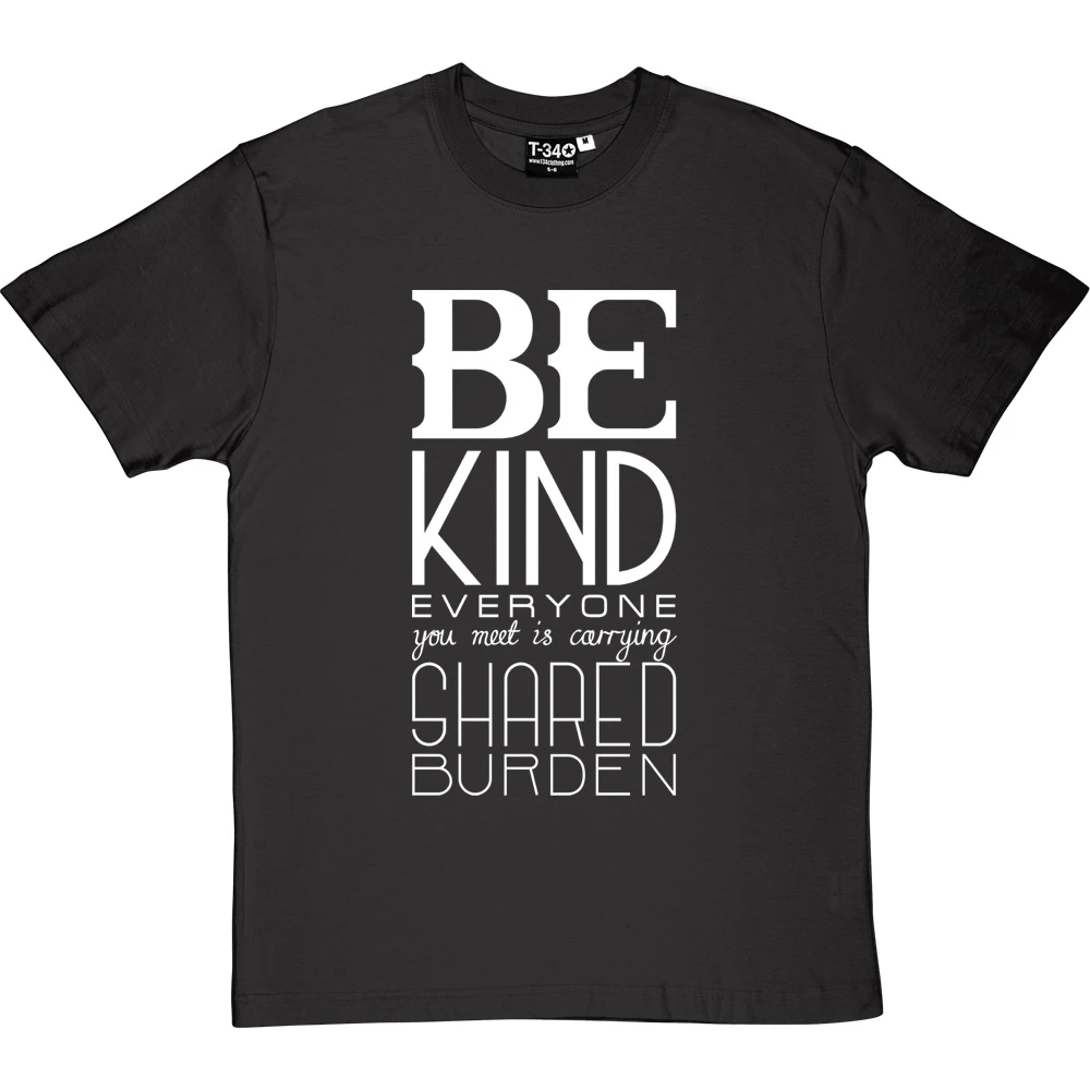 Be Kind T-Shirt 13 Be Kind T-Shirt - Image 13