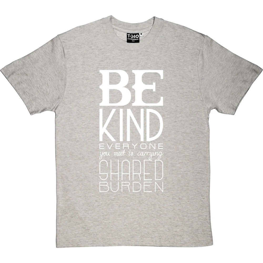 Be Kind T-Shirt 1 Be Kind T-Shirt