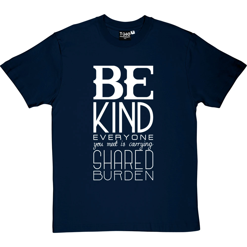 Be Kind T-Shirt 17 Be Kind T-Shirt - Image 17