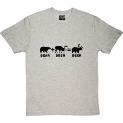 Bear + Deer = Beer T-Shirt