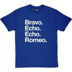 Bravo Echo Echo Romeo T-Shirt -Tshirt Store beer phonetic tshirt 2 royalbluetshirt