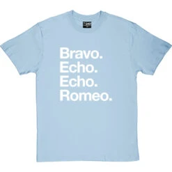 Bravo Echo Echo Romeo T-Shirt -Tshirt Store beer phonetic tshirt 2 skybluetshirt
