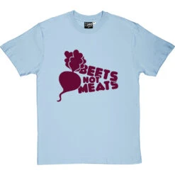 Beets Not Meats T-Shirt -Tshirt Store beets not meats tshirt 170 skybluetshirt