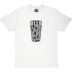 Benjamin Franklin "Beer" Quote T-Shirt -Tshirt Store benjamin franklin beer tshirt 1 whitetshirt