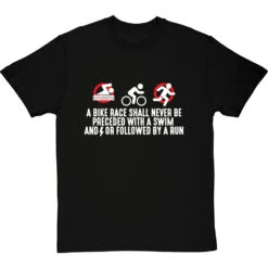 A Bike Race T-Shirt