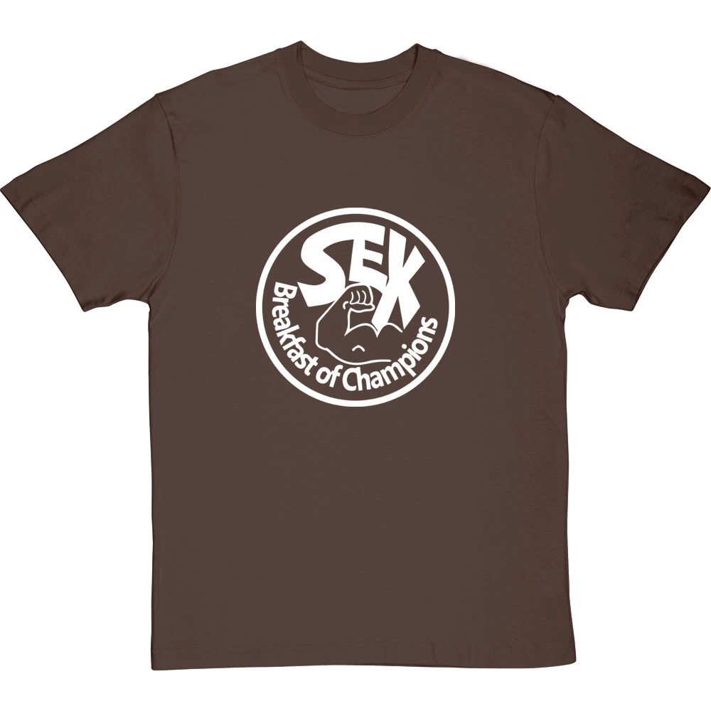 Sex: Breakfast Of Champions T-Shirt 14 Sex: Breakfast Of Champions T-Shirt - Image 14