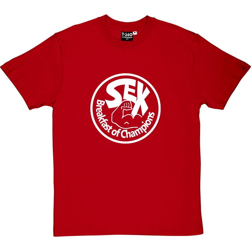 Sex: Breakfast Of Champions T-Shirt 11 Sex: Breakfast Of Champions T-Shirt - Image 11