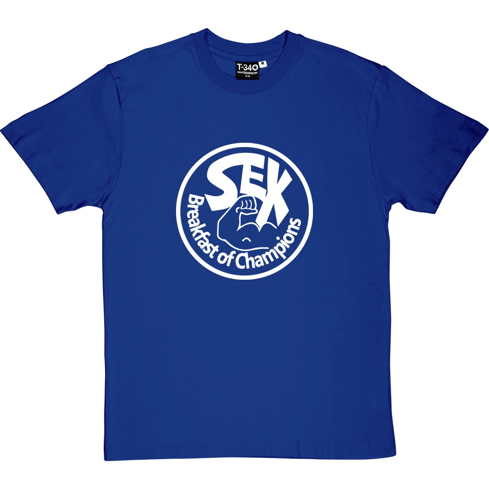 Sex: Breakfast Of Champions T-Shirt 10 Sex: Breakfast Of Champions T-Shirt - Image 10