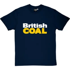 British Coal T-Shirt 29 British Coal T-Shirt -Tshirt Store british coal tshirt 2 navybluetshirt