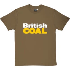British Coal T-Shirt 31 British Coal T-Shirt -Tshirt Store british coal tshirt 2 olivetshirt
