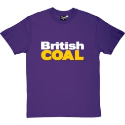 British Coal T-Shirt 22 British Coal T-Shirt -Tshirt Store british coal tshirt 2 purpletshirt