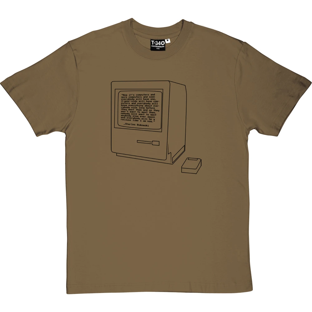 Charles Bukowski "Computers" Quote T-Shirt 8 Charles Bukowski "Computers" Quote T-Shirt - Image 8