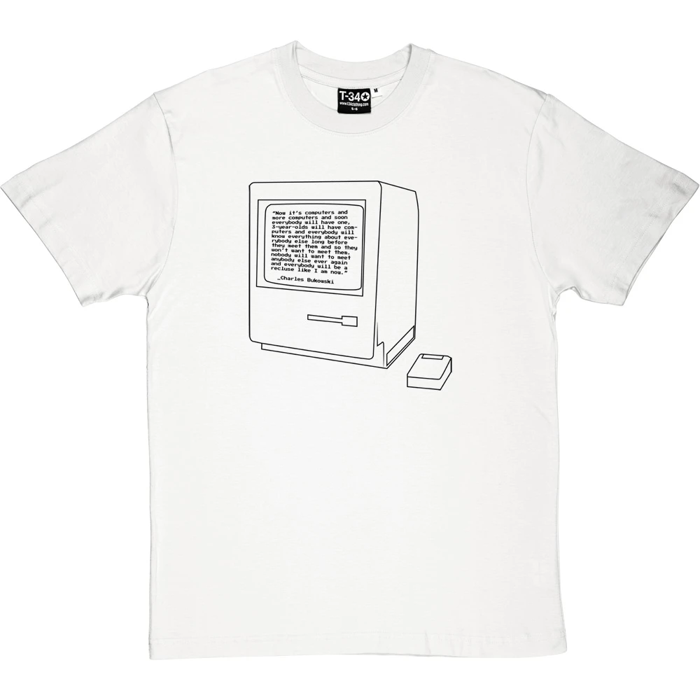 Charles Bukowski "Computers" Quote T-Shirt 4 Charles Bukowski "Computers" Quote T-Shirt - Image 4