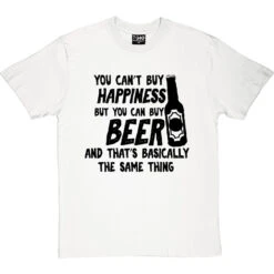 You Can't Buy Happiness But You Can Buy Beer T-Shirt -Tshirt Store buy beer tshirt 1 whitetshirt
