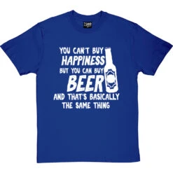 You Can't Buy Happiness But You Can Buy Beer T-Shirt -Tshirt Store buy beer tshirt 2 royalbluetshirt