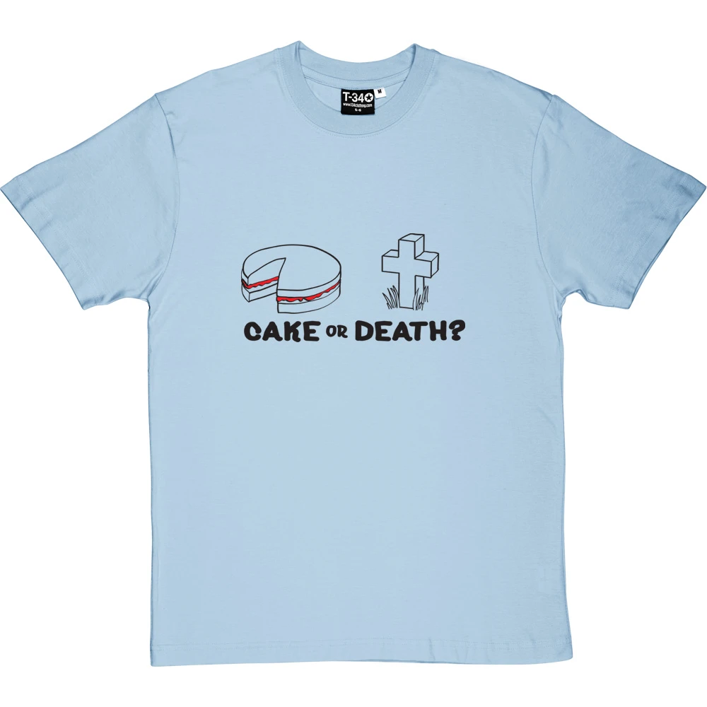 Cake Or Death T-Shirt 18 Cake Or Death T-Shirt - Image 18