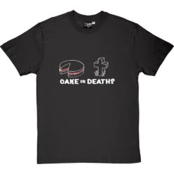 Cake Or Death T-Shirt 33 Cake Or Death T-Shirt -Tshirt Store cake or death tshirt 2 charcoaltshirt