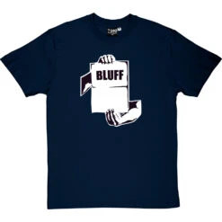 Call My Bluff T-Shirt -Tshirt Store call my bluff tshirt navybluetshirt