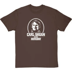 Carl Sagan Is My Homeboy T-Shirt 11 Carl Sagan Is My Homeboy T-Shirt -Tshirt Store carlsaganismyhomeboy hazelnuttshirt
