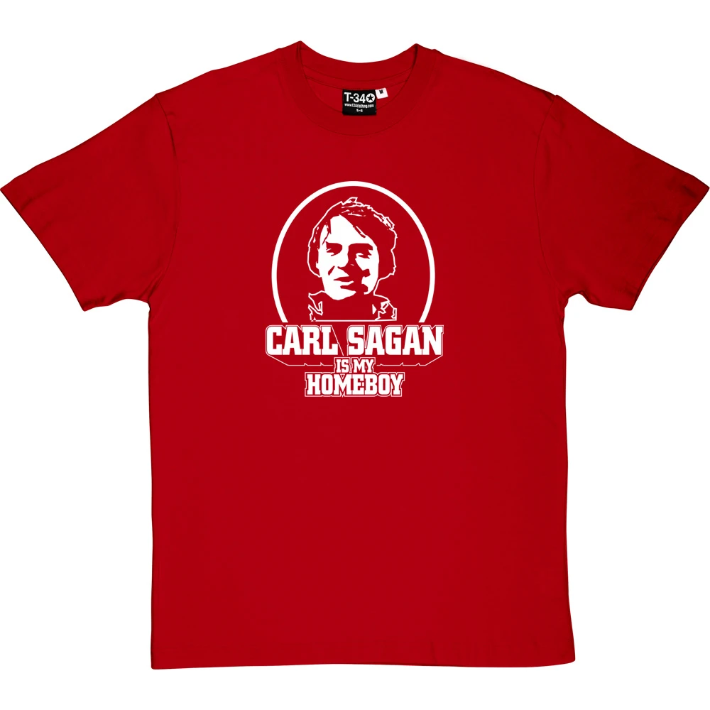 Carl Sagan Is My Homeboy T-Shirt 1 Carl Sagan Is My Homeboy T-Shirt