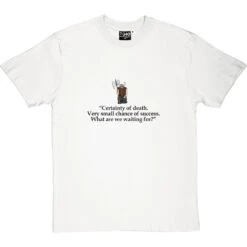 Gimli: Certainty Of Death Quote T-Shirt 29 Gimli: Certainty Of Death Quote T-Shirt -Tshirt Store certainty of death tshirt 1 whitetshirt