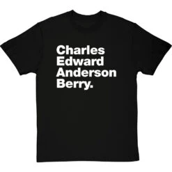 Charles Edward Anderson Berry T-Shirt -Tshirt Store charles edward anderson berry tshirt 2 blacktshirt