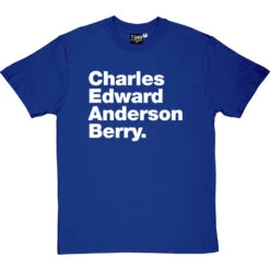 Charles Edward Anderson Berry T-Shirt -Tshirt Store charles edward anderson berry tshirt 2 royalbluetshirt