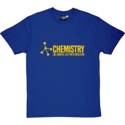 Chemistry: Like Cooking, Only With Explosions T-Shirt -Tshirt Store chemistry cooking tshirt 6 royalbluetshirt