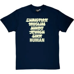 Christian, Muslim, Hindu, Jew, Sikh, HUMAN T-Shirt -Tshirt Store christian muslim tshirt 158 navybluetshirt