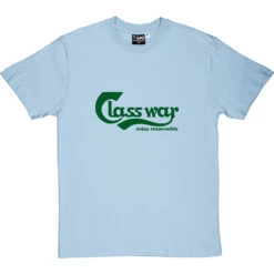 Class War - Enjoy Responsibly T-Shirt 23 Class War - Enjoy Responsibly T-Shirt -Tshirt Store class war enjoy responsibly tshirt 14 skybluetshirt
