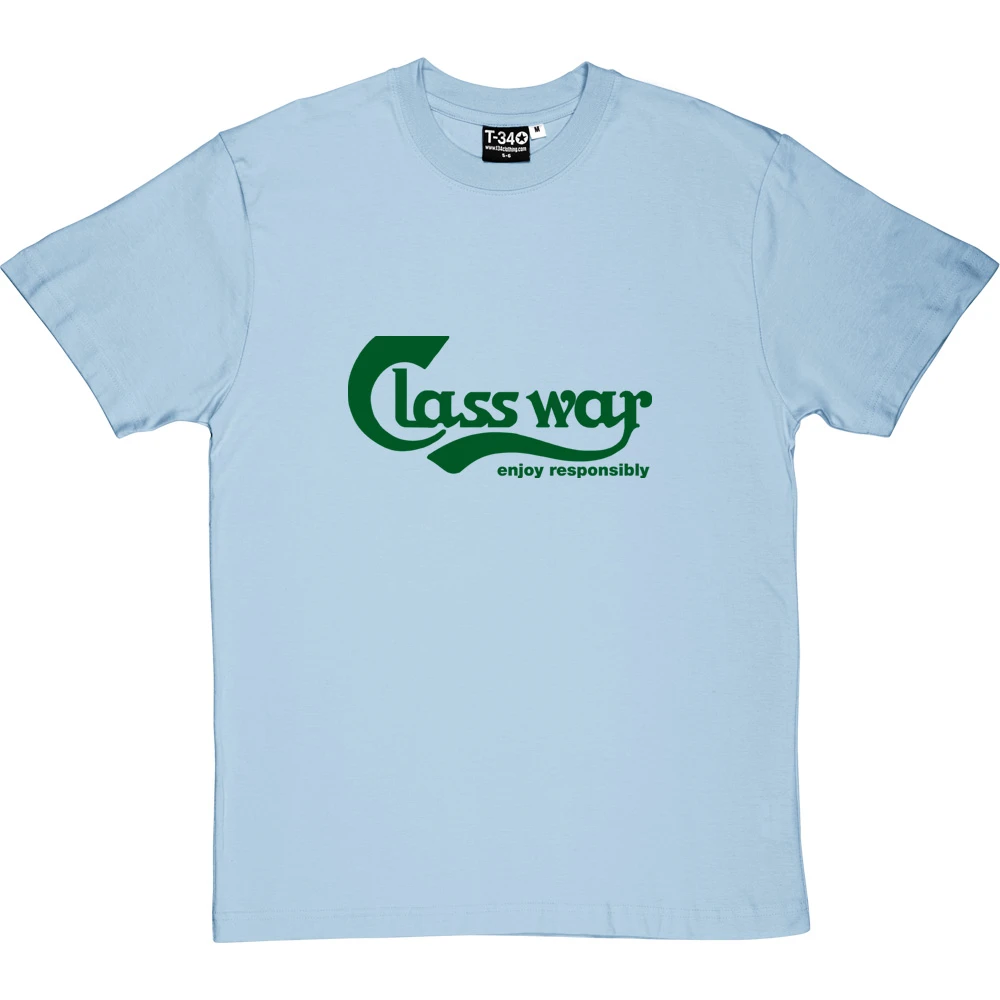 Class War - Enjoy Responsibly T-Shirt 7 Class War - Enjoy Responsibly T-Shirt - Image 7