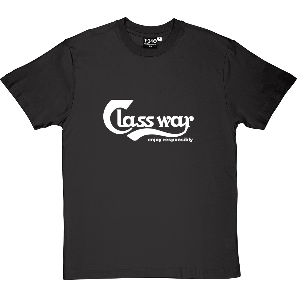 Class War - Enjoy Responsibly T-Shirt 15 Class War - Enjoy Responsibly T-Shirt - Image 15